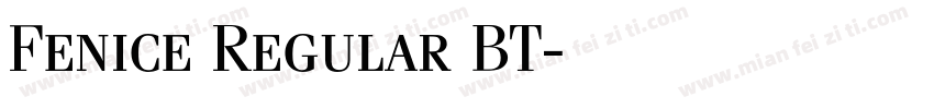 Fenice Regular BT字体转换